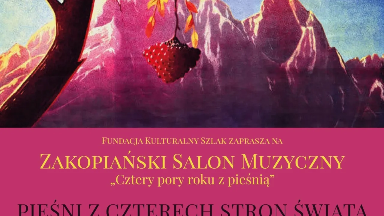 Zakopiański Salon Muzyczny „Cztery pory roku z pieśnią”