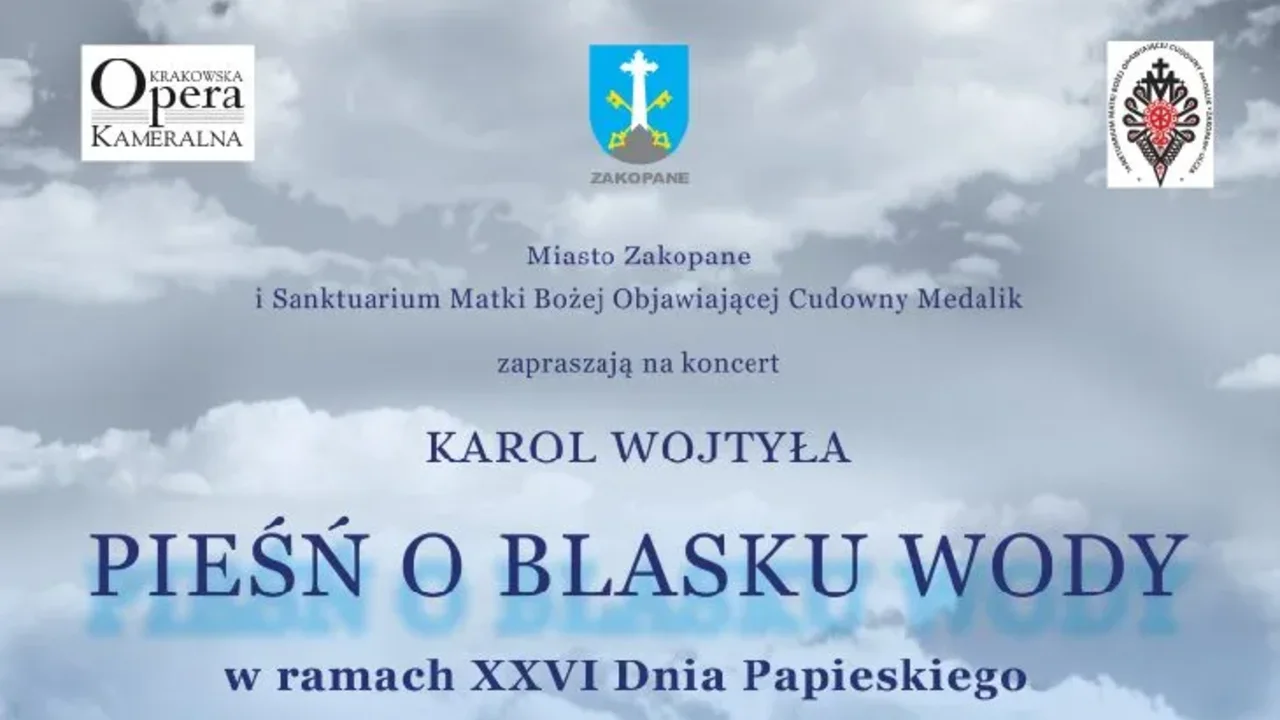 Koncert Karol Wojtyła „Pieśń o blasku wody”