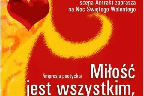 Miłość jest wszystkim co istnieje