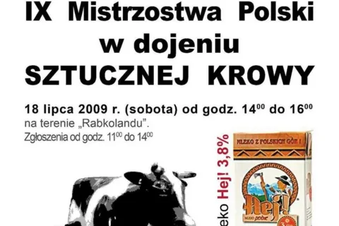 IX MISTRZOSTWA POLSKI W DOJENIU SZTUCZNEJ KROWY