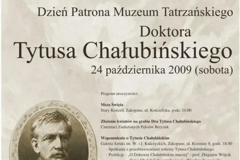 Dzień Patrona Muzeum Tatrzańskiego Doktora Tytusa Chałubińskiego