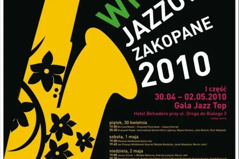 WIOSNA JAZZOWA ZAKOPANE 2010: I część: GALA JAZZ TOP