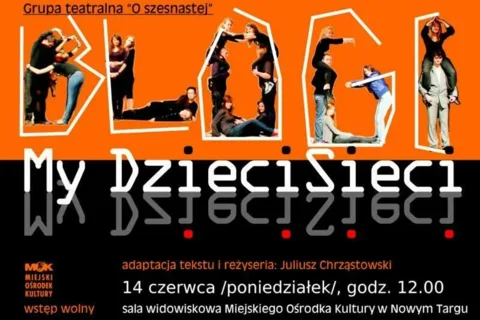 Spektakl "MY DZIECISIECI"