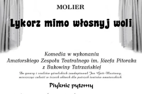 Molier - "Lykorz mimo włosnyj woli" w Domu Ludowym