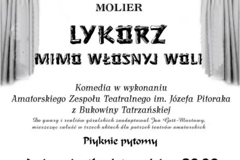 Molier - "Lykorz mimo włosnyj woli" w Domu Ludowym