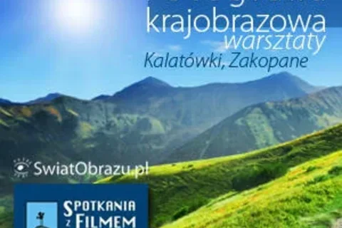 Warsztaty fotografii górskiej na Kalatówkach