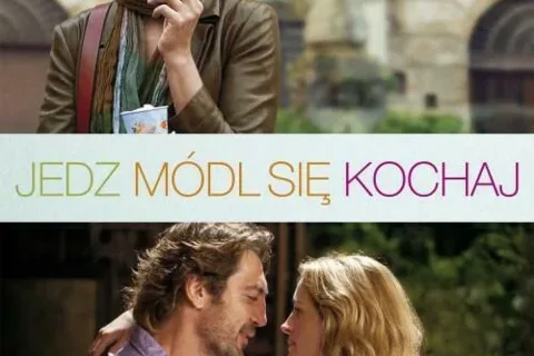 Jedz, módl się, kochaj