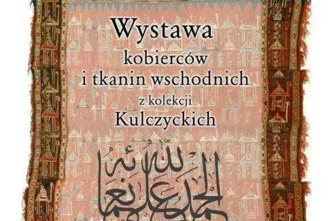 Kobierce wschodnie z kolekcji Włodzimierza i Jerzego Kulczyckich
