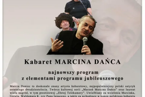 Koncert Kabaret Marcina Dańca