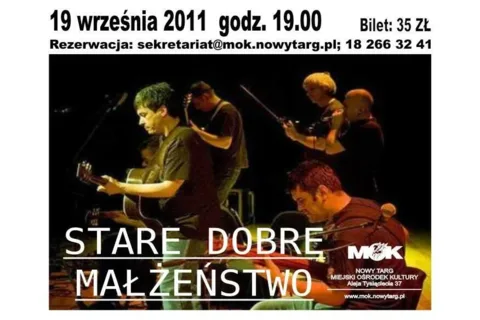 Stare dobre Małżeństwo - koncert