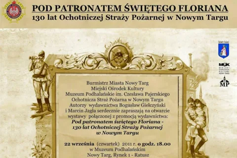 Otwarcie wystawy pt. "130 lat Ochotniczej Straży Pożarnej w Nowym Targu"