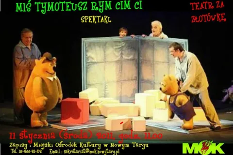 Miś Tymoteusz Rym Cim Ci – Teatr za złotówkę