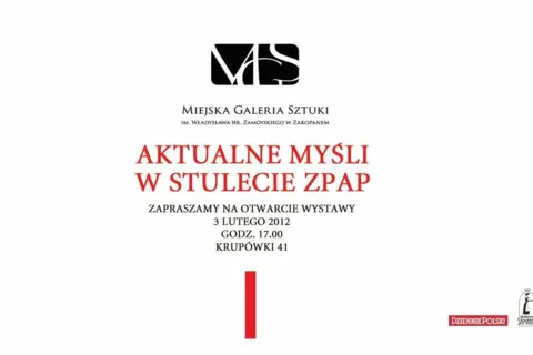 Otwarcie wystawy "Aktualne myśli w stulecie ZPAP"