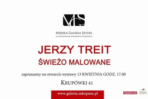 Wernisaż wystawy Jerzego Treita - "Świeżo malowane"