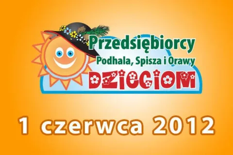 PRZEDSIĘBIORCY PODHALA, SPISZA I ORAWY DZIECIOM - RABKOLAND 2012
