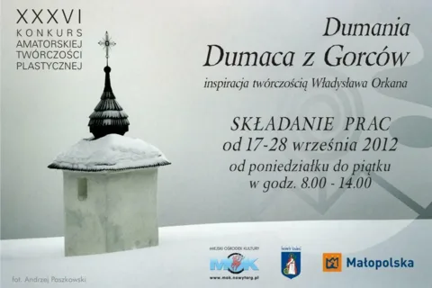 „Dumania Dumaca z Gorców” - XXXVI Konkurs Amatorskiej Twórczości Plastycznej