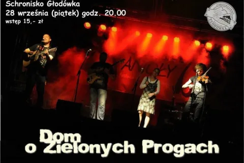 Koncert zespołu „Dom o Zielonych Progach” - Schronisko Głodówka 28 września