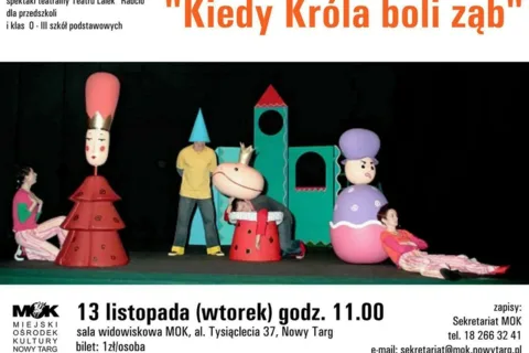 Kiedy Króla boli ząb