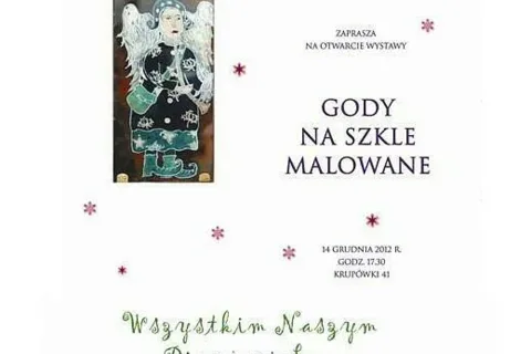 Otwarcie wystawy „Gody na szkle malowane”