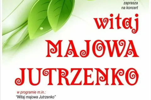 Witaj, Majowa Jutrzenko