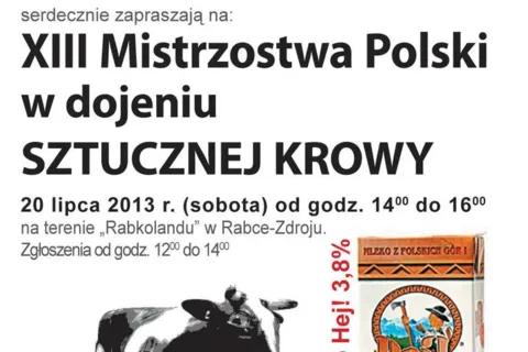 XIII MISTRZOSTWA POLSKI W DOJENIU SZTUCZNEJ KROWY