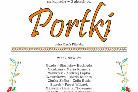 Komedia w 3 aktach pt.: PORTKI