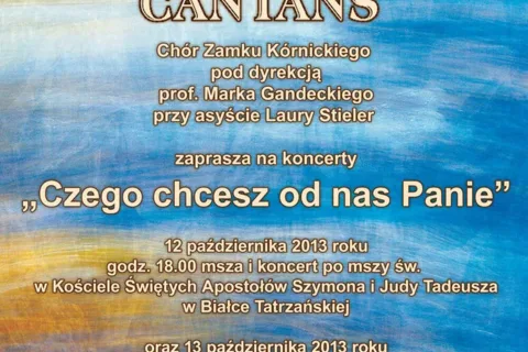 Koncerty „Czego chcesz od nas Panie”
