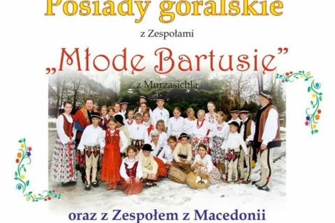 Posiady góralskie z Zespołami