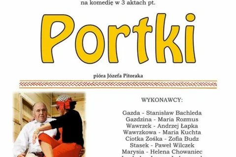 Komedia w 3 aktach pt. „Portki”
