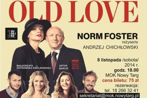 Spektakl „Old Love”