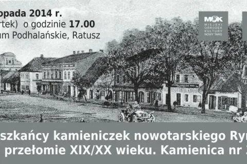 Mieszkańcy kamieniczek nowotarskiego Rynku na przełomie XIX/XX wieku.Kamienica nr 32