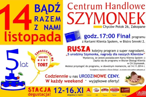 Społem Zakopane zaprasza na 5 urodziny Centrum Handlowego Szymonek