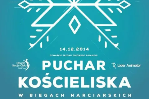 „Puchar Kościeliska‘’ Zawody w biegach narciarskich. Otwarcie sezonu zimowego 2014/15