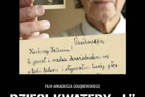 PROJEKCJA FILMU „DZIECI KWATERY Ł” I SPOTKANIE Z REŻYSEREM