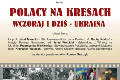 Spotkanie z historią: Polacy na Kresach wczoraj i dziś – Ukraina