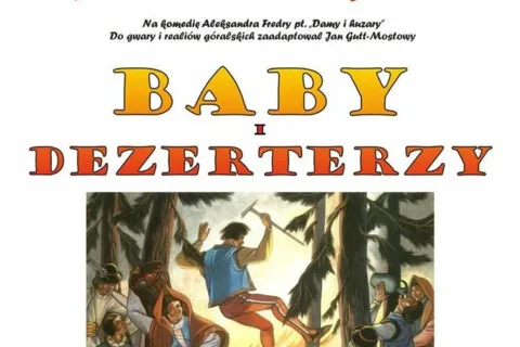 Premiera komedii „Baby i dezerterzy”