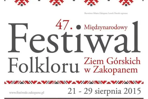 47. Międzynarodowy Festiwal Folkloru Ziem Górskich
