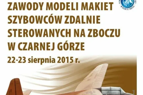 X Ogólnopolskie Zawody Modeli Makiet Szybowców Zdalnie Sterowanych na Zboczu w Czarnej Górze