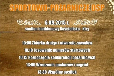 „Powiatowe Zawody Sportowo – Pożarnicze” - Kościelisko-Kiry