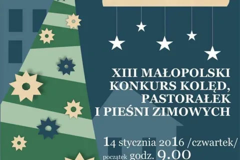 XIII Małopolski Konkurs Kolęd, Pastorałek i Pieśni Zimowych