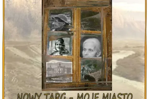 Widowisko słowno-muzyczne "Nowy Targ - Moje Miasto"