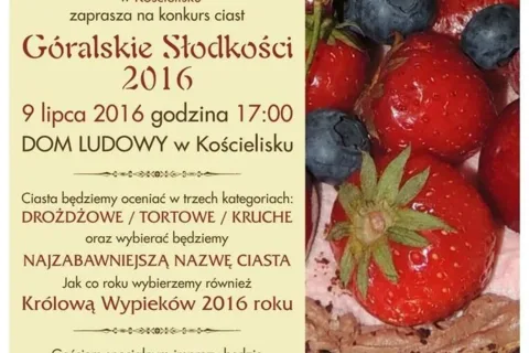 Konkurs ciast „Góralskie Słodkości 2016”