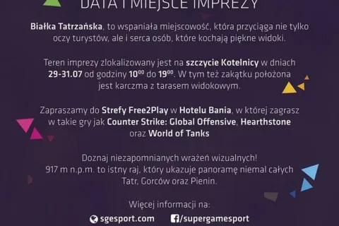 Super Game E-Sport Białka Tatrzańska 2016