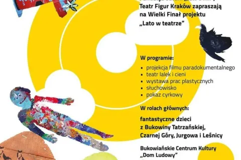 WSZYSTKIE DACHY ŚWIATA, czyli finał „Lata w teatrze” w Bukowinie Tatrzańskiej i Leśnicy
