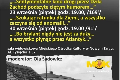 Nowotarskie Spotkania Miłośników Filmów „Milczenie Owiec” wrzesień 2016