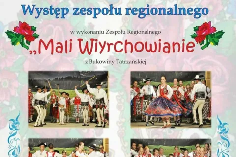 Występ zespołu regionalnego "Mali Wiyrchowianie"