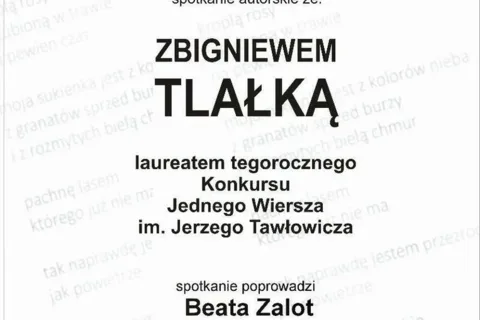 Zbigniew Tlałka - spotkanie z cyklu Mam Wam coś do powiedzenia