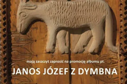 Promocja albumu pt. JANOS JÓZEF Z DYMBNA
