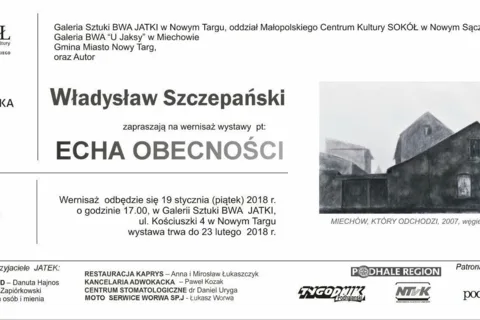 Wystawa Władysława Szczepańskiego "Echa obecności"