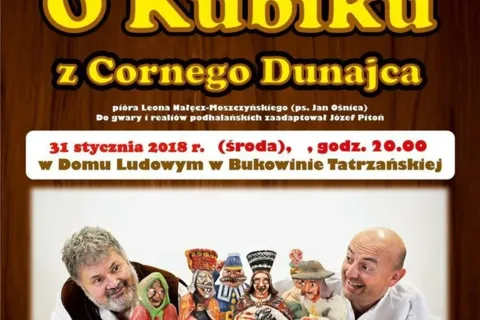 Sztuka teatralna „O Kubiku z Cornego Dunajca”